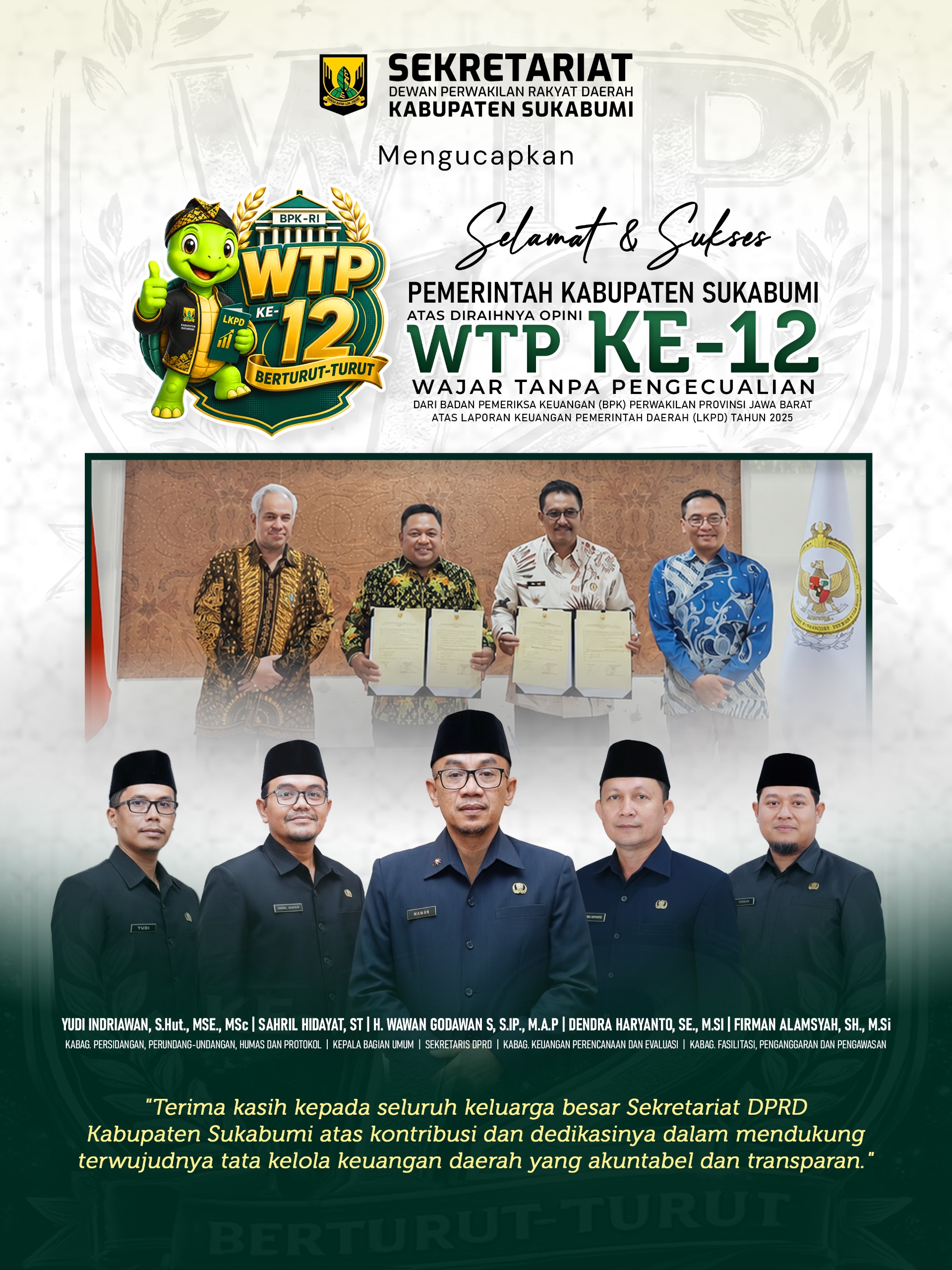 Opini Wajar Tanpa Pengecualian (WTP) ke-12 Pemkab Sukabumi